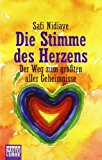 By Safi Nidiaye Die Stimme des Herzens. Der Weg zum gr????ten aller Geheimnisse. [Paperback]