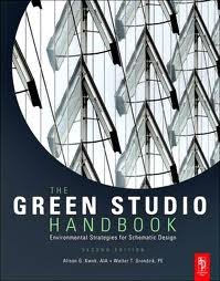 The Green Studio Handbook, Environmental Strategies for Schematic Design 2nd (second) edition