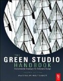 The Green Studio Handbook, Environmental Strategies for Schematic Design 2nd (second) edition