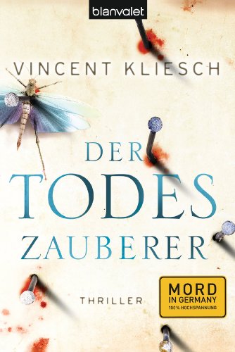 Der Todeszauberer: Thriller (German Edition)