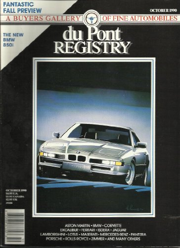 Dupont Registry Magazine October 1990 BMW 850i!