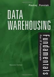 Data Warehousing Fundamentals for IT Professionals 2nd (second) edition