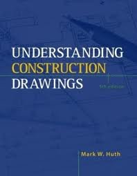 Understanding Construction Drawings 5th (fifth) edition