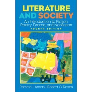 Literature and Society: An Introduction to Fiction, Poetry, Drama, and Nonfiction (4th Edition)
