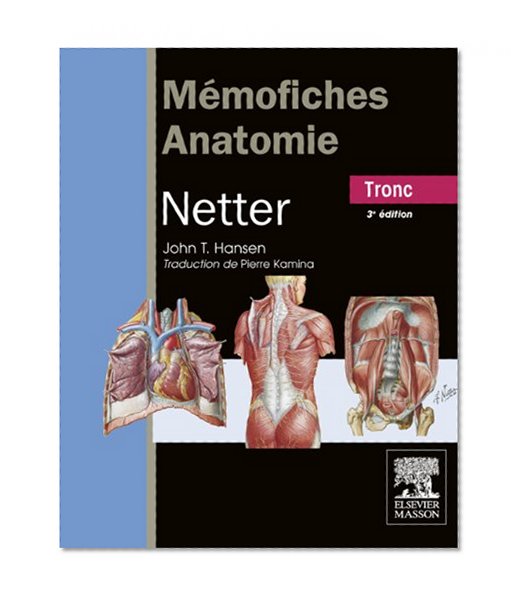 MÃ©mofiches Anatomie Netter - Tronc (French Edition)