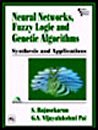 NEURAL NETWORKS, FUZZY LOGIC, AND GENETIC ALGORITHMS : SYNTHESIS AND APPLICATIONS (WITH CDROM)