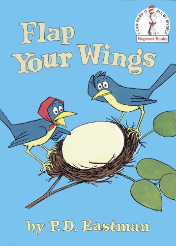 Book Cover Flap Your Wings (Beginner Books(R))