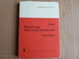 Berechnung elektrischer Stromkreise. Arbeitsbuch.
