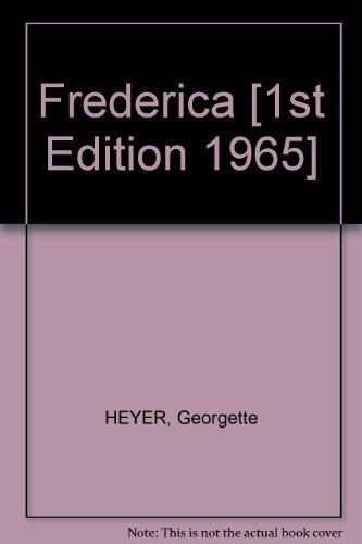 Frederica [1st Edition 1965]