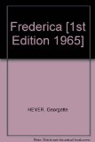 Frederica [1st Edition 1965]