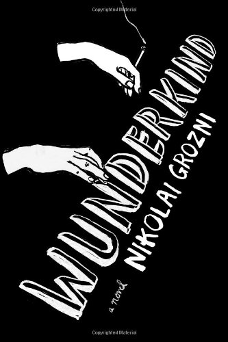 Wunderkind: A Novel