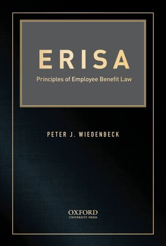ERISA: Principles of Employee Benefit Law