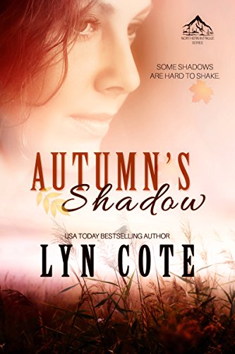 Autumn's Shadow: Clean Wholesome Mystery and Romance (Northern Intrigue Book 2)