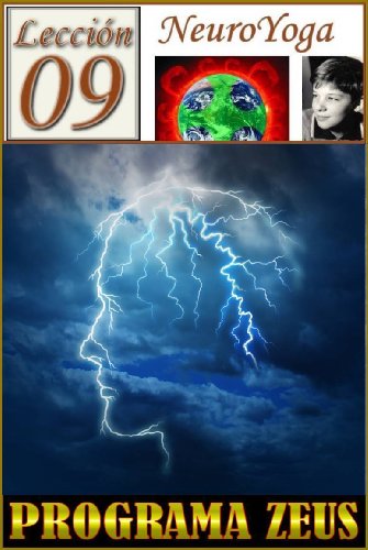 TÉCNICAS DEL NEUROYOGA: Programa Zeus - Digitalización del Pensamiento (BUDDHA MAITREYA nº 70) (Spanish Edition)