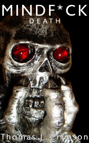 MINDF*CK: Death - Short Stories to Keep You Up at Night