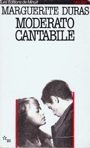Margarite Duras Moderato Cantabile