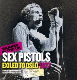 Sex Pistols Exiled to Oslo 1977 - Banned in the UK - including exclusiv new Pistols photos