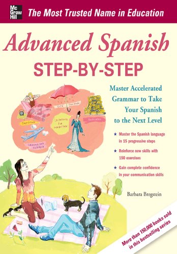 Book Cover Advanced Spanish Step-by-Step: Master Accelerated Grammar to Take Your Spanish to the Next Level (Easy Step-by-Step Series) (Spanish Edition)