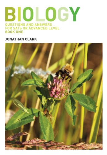 Biology: Questions and Answers for SATs and Advanced Level: Book 1