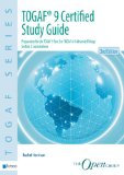 TOGAF® 9 Certified Study Guide - 2nd Edition (TOGAF Series)