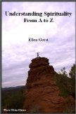 Understanding Spirituality From A to Z