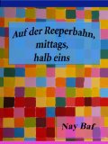Auf der Reeperbahn, mittags, halb eins (German Edition)