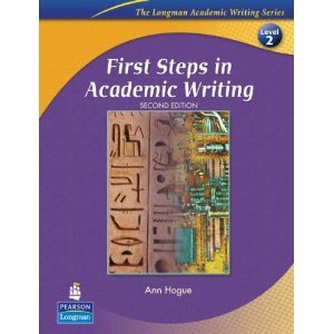 Book Cover First Steps in Academic Writing (The Longman Academic Writing Series, Level 2) (2nd Edition)