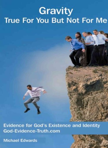 Gravity True For You But Not For Me