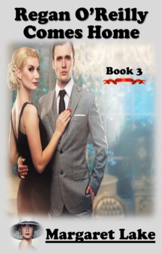 Regan O'Reilly, PI, Comes Home (Book Three in the Regan O'Reilly Series)