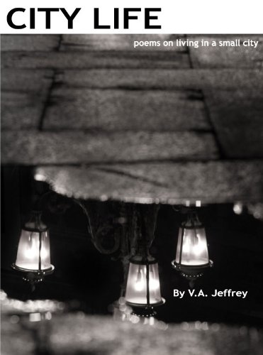 City Life - Poems on living in a small city