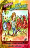 Gabriella and Her Berry Good Friends (Gabriella Books)