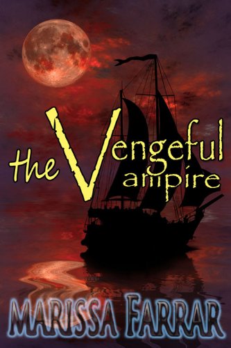 The Vengeful Vampire (The 'Serenity' Series)