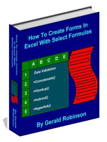How To Create Excel Forms With Select Formulas (How To Create Forms In Word & Excel 2010 )