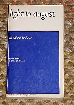 Light in August by William Faulkner (Modern Library College Editions) 1968