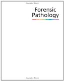 Forensic Pathology: Principles and Practice