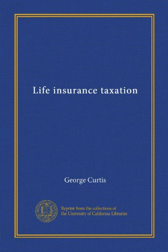 Life insurance taxation