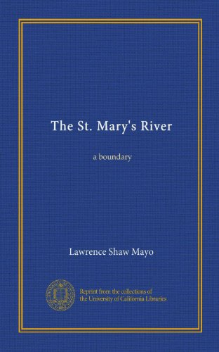 The St. Mary's River: a boundary