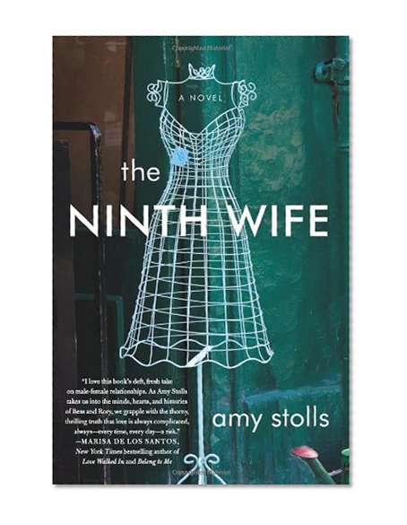 The Ninth Wife: A Novel