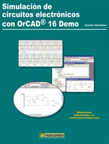 SimulaciÃ³n de circuitos electrÃ³nicos con OrCAD 16 Demo