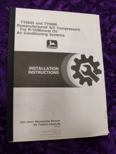 John Deere TY6665/6666 Compressors Installation Manual