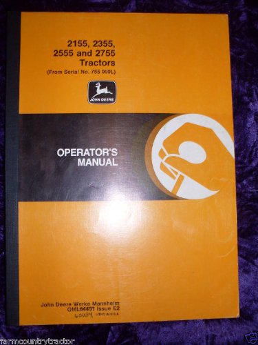 John Deere 2155/2355/2555 OEM OEM Owners Manual OML64491