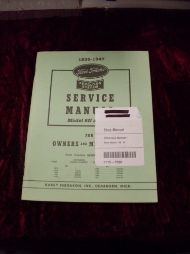 Ford 9N/2N Tractors 1939-1947 OEM Service Manual