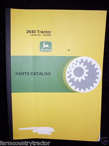 John Deere 2640 Tractor OEM Parts Manual