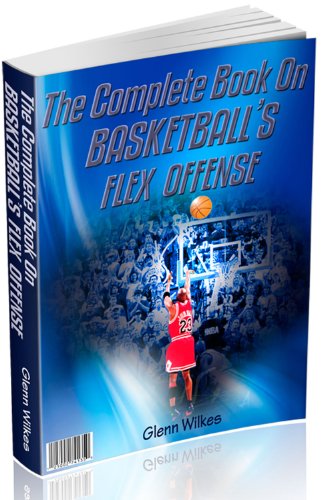 THE COMPLETE BOOK OF THE FLEX OFFENSE
