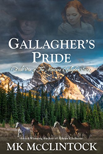 Gallagher's Pride (Montana Gallagher Series Book 1)
