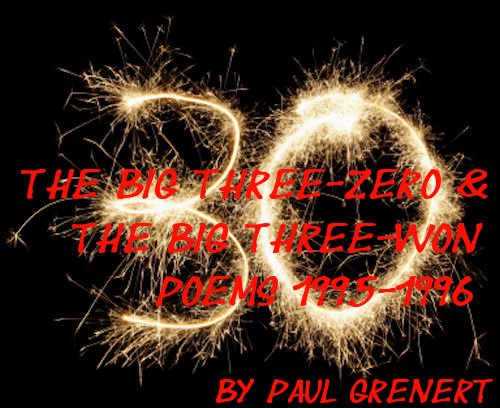 The Big Three-Zero & The Big Three-Won