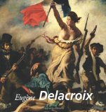 EUGENE DELACROIX (French Edition)