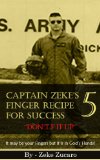 CPT MegaZee's Five Finger Recipe For Success