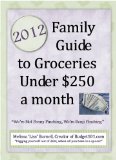 2012 Family Guide to Groceries under $250 a Month