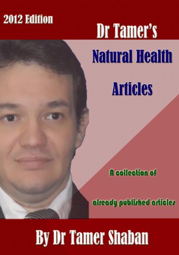 Dr Tamer's Natural Health Articles